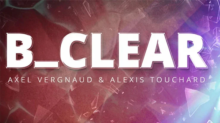 B CLEAR Magic Trick by Axel Vergnaud - Professional Close-Up Illusion Street Magic Gimmick with Flash Color Change Fun Mentalism